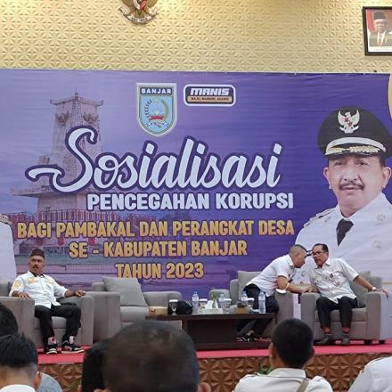 PAMBAKAL DESA GUNUNG ULIN HADIRI SOSIALISASI PENCEGAHAN KORUPSI DI HOTEL RODITHA BANJARBARU